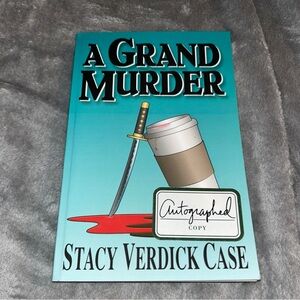 A Grand Murder By Stacy Verdict Case, Autographed Copy, Paperback, 2011